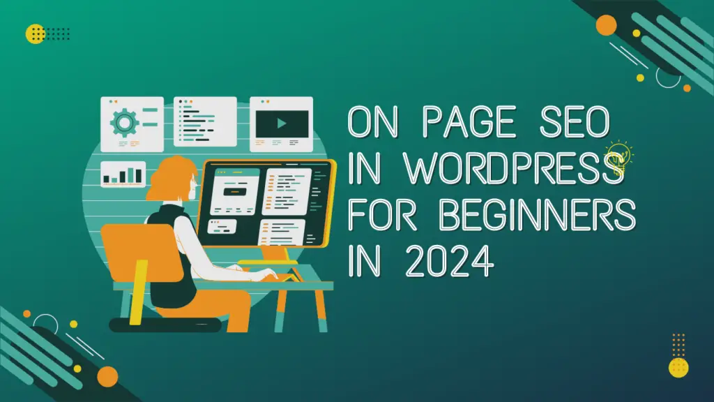 On Page SEO in WordPress for Beginners in 2024